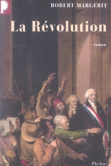 La Révolution : Coffret en 4 volumes : Tome 1, L'Amour et le Temps ; Tome 2, Les Autels de la Peur ;