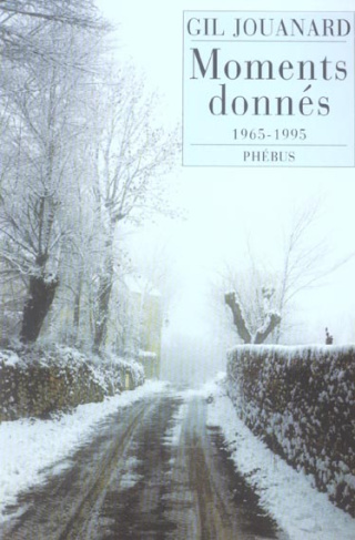 Moments donnés. 1965-1995