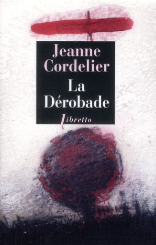 La Dérobade