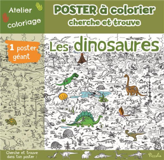 Les dinosaures. Avec 1 poster géant