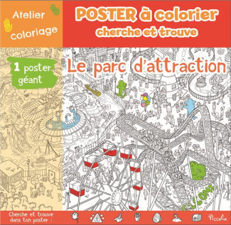 Le parc d'attraction. Avec 1 poster géant