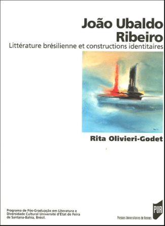 João Ubaldo Ribeiro. Littérature brésilienne et constructions identitaires