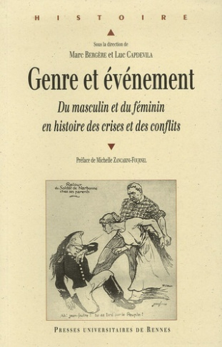 Genre et événement. Du masculin et du féminin en histoires des crises et des conflits