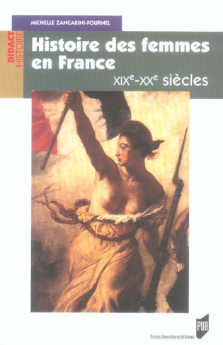 Histoire des femmes en France. XIXe-XXe siècle