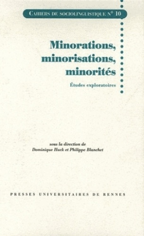 Minorations, minorisations, minorités. Etudes exploratoires