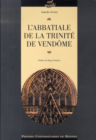 L'abbatiale de la Trinité de Vendôme