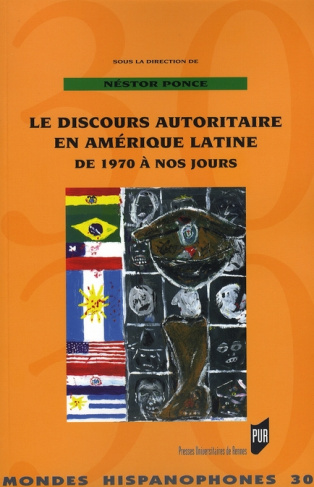 Le discours autoritaire en Amérique latine de 1970 à nos jours