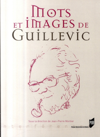 Mots et images de Guillevic. Avec 1 DVD