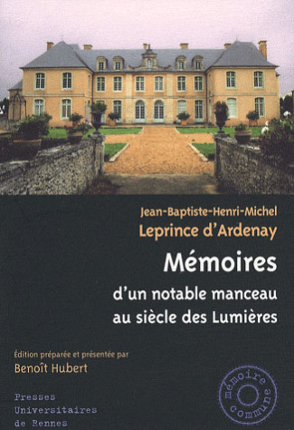 Mémoires d'un notable manceau au siècle des Lumières (1737-1817)