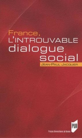 France, l'introuvable dialogue social