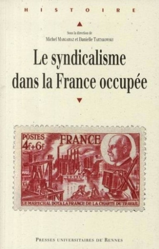 Le syndicalisme dans la France occupée