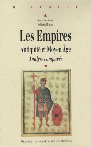 Les Empires. Antiquité et Moyen Age, Analyse comparée