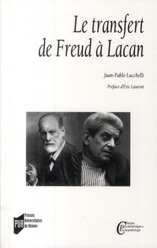 Le transfert. De Freud à Lacan