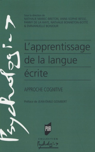 L'apprentissage de la langue écrite. Approche cognitive