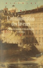 L'administration des faveurs. L'Etat, les sourds et les aveugles (1789-1885)