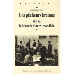 Les pêcheurs bretons durant la Seconde Guerre mondiale. (1939-1945)