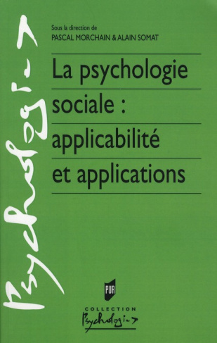 La psychologie sociale : applicabilité et applications