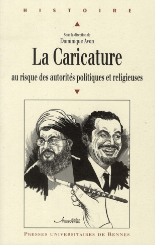La Caricature au risque des autorités politiques et religieuses