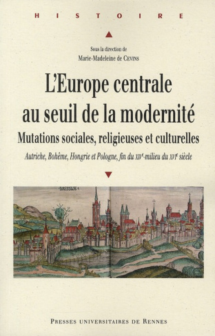 L'Europe centrale au seuil de la modernité. Mutations sociales, religieuses et culturelles : Autrich