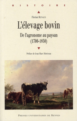 L'élevage bovin. De l'agronome au paysan (1700-1850)