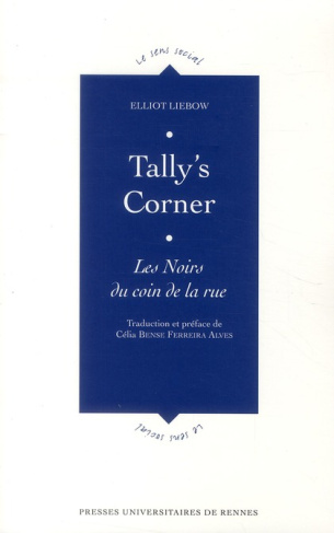 Tally's Corner. Les Noirs du coin de la rue