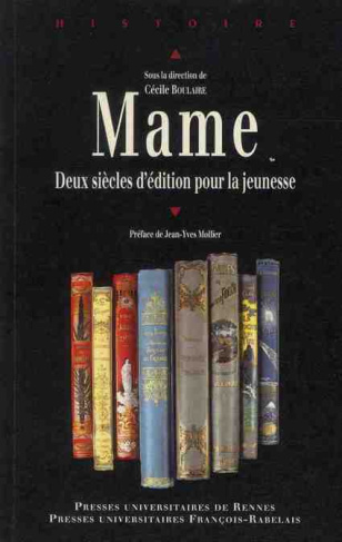 Mame. Deux siècles d'édition pour la jeunesse