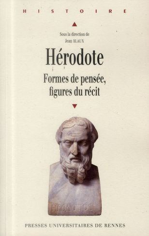Hérodote. Formes de pensée, figures du récit