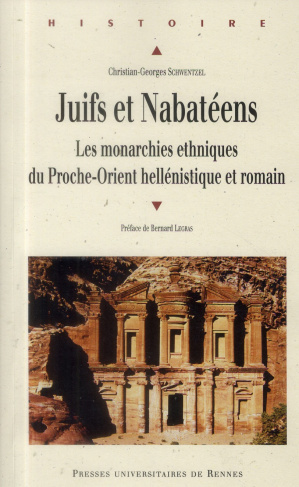 Juifs et Nabatéens. Les monarchies ethniques du Proche-Orient hellénistique et romain