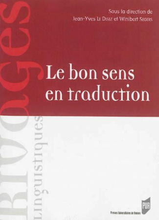 Le bon sens en traduction