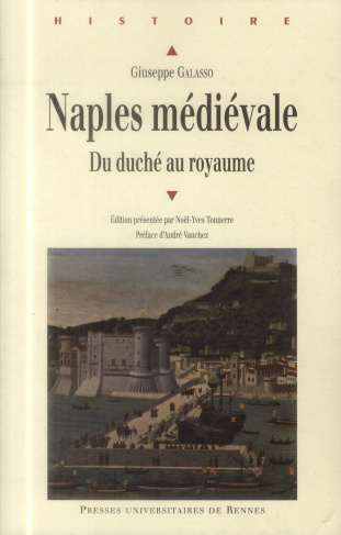 Naples médiévale. Du duché au royaume