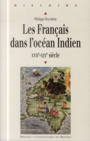Les Français dans l'océan Indien (XVIIe-XIXe siècle)