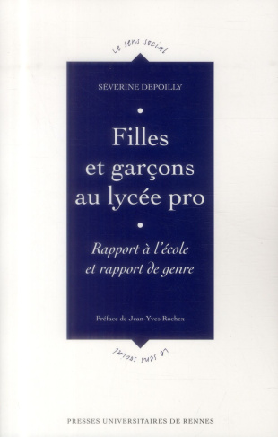 Filles et garçons au lycée pro. Rapport à l'école et rapport de genre