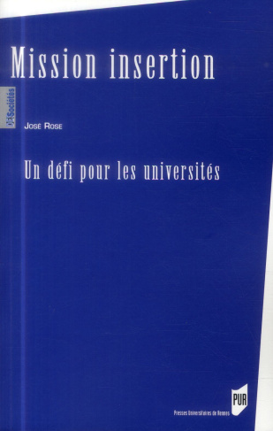 Mission d'insertion. Un défi pour les universités
