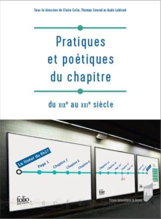 Pratiques et poétiques du chapitre du XIXe au XXIe siècle