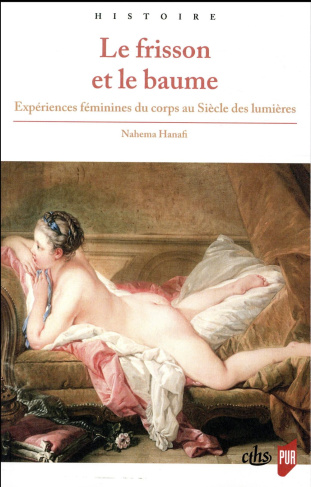 Le frisson et le baume. Expériences féminines du corps au Siècle des lumières