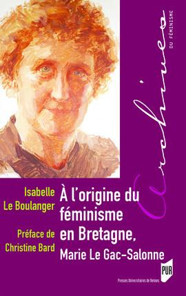 A l'origine du féminisme en Bretagne, Marie Le Gac-Salonne (1878-1974)