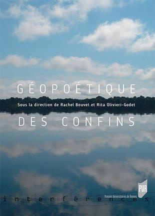 Géopoétique des confins