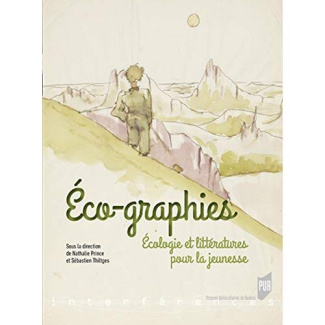 Eco-graphies. Ecologie et littératures pour la jeunesse