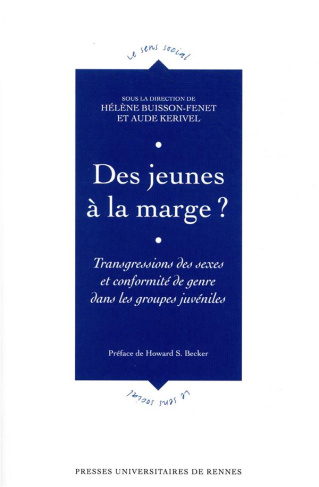 Des jeunes à la marge ? Transgressions des sexes et conformité de genre dans les groupes juvéniles