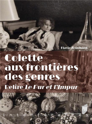 Colette aux frontières des genres. Relire Le Pur et l'impur