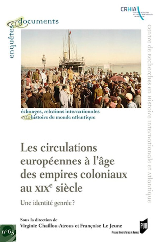 Les circulations européennes à l'âge des empires coloniaux au XIXe siècle. Une identité genrée ?