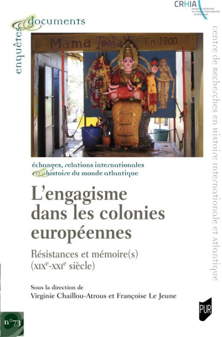 L'engagisme dans les colonies européennes. Résistances et mémoire(s) (XIXe-XXIe siècle), Textes en f