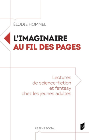 L'imaginaire au fil des pages. Lectures de science-fiction et fantasy chez les jeunes adultes
