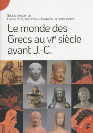 Le monde des Grecs au VIe siècle avant J.-C.