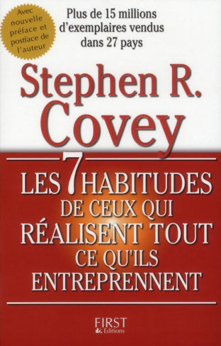 Les 7 habitudes de ceux qui réalisent tout ce qu'ils entreprennent
