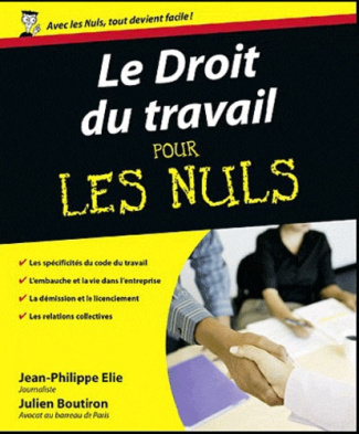 Le droit du travail pour les nuls