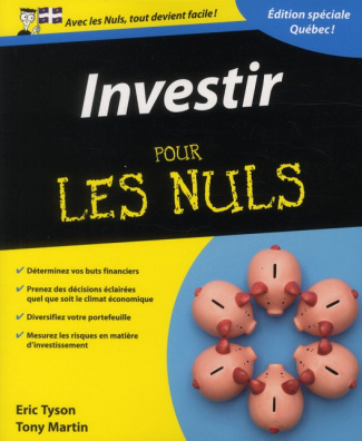 Investir pour les nuls. Edition québécoise