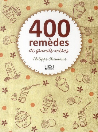 400 remèdes de grands-mères
