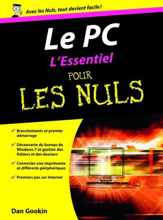 Le PC. L'Essentiel pour les Nuls