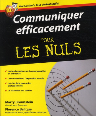 Communiquer efficacement pour les nuls